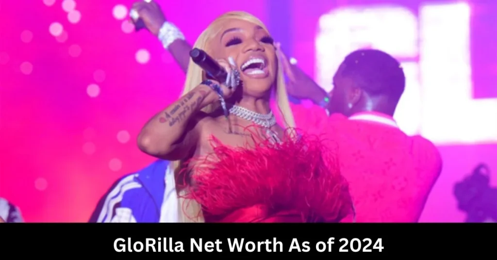 GloRilla Net Worth